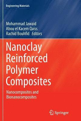 Nanoclay Reinforced Polymer Composites