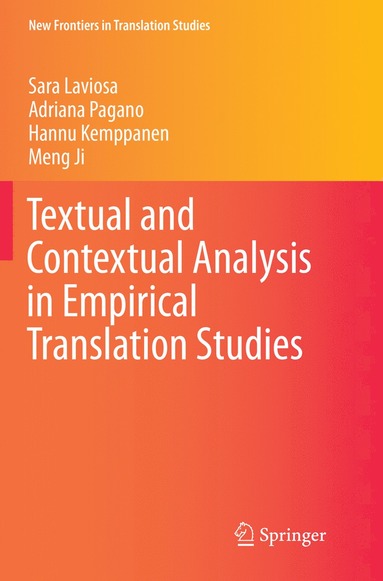 bokomslag Textual and Contextual Analysis in Empirical Translation Studies