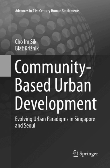 Im Sik Cho, Blaž Križnik - Community-Based Urban Development, Häftad
