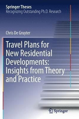 bokomslag Travel Plans for New Residential Developments: Insights from Theory and Practice