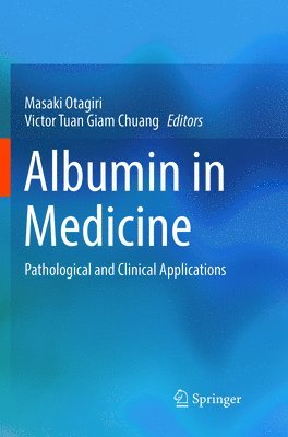 bokomslag Albumin in Medicine