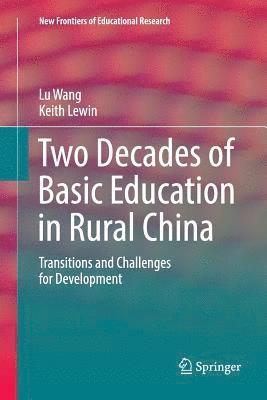 bokomslag Two Decades of Basic Education in Rural China