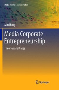 bokomslag Media Corporate Entrepreneurship
