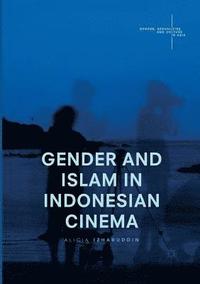 bokomslag Gender and Islam in Indonesian Cinema