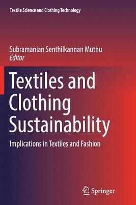 bokomslag Textiles and Clothing Sustainability