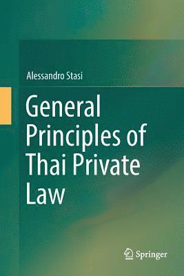 bokomslag General Principles of Thai Private Law