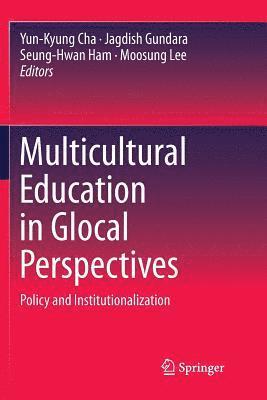 bokomslag Multicultural Education in Glocal Perspectives