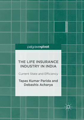 bokomslag Life Insurance Industry in India
