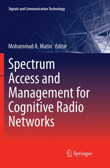 bokomslag Spectrum Access and Management for Cognitive Radio Networks