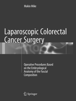 Laparoscopic Colorectal Cancer Surgery 1