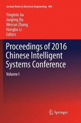 Proceedings of 2016 Chinese Intelligent Systems Conference 1