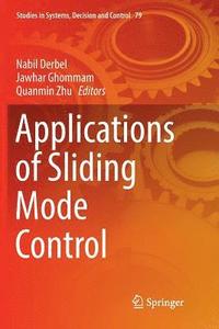 bokomslag Applications of Sliding Mode Control