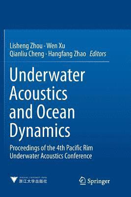 Underwater Acoustics and Ocean Dynamics 1