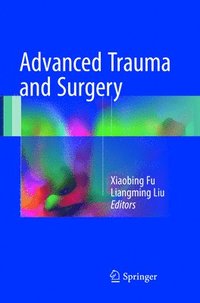 bokomslag Advanced Trauma and Surgery