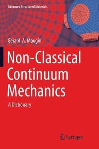 bokomslag Non-Classical Continuum Mechanics