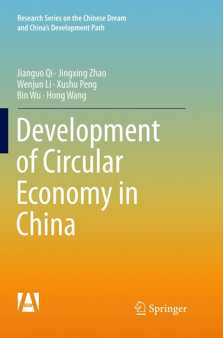 Jianguo Qi, Jingxing Zhao, Wenjun Li, Xushu Peng, Bin Wu, Hong Wang - Development of Circular Economy in China, Häftad