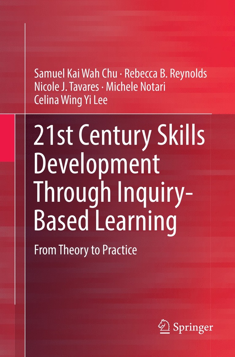 21st Century Skills Development Through Inquiry-Based Learning 1