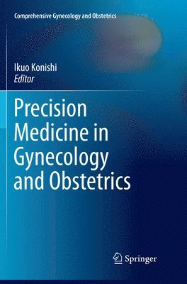 bokomslag Precision Medicine in Gynecology and Obstetrics