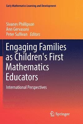 Engaging Families as Children's First Mathematics Educators 1