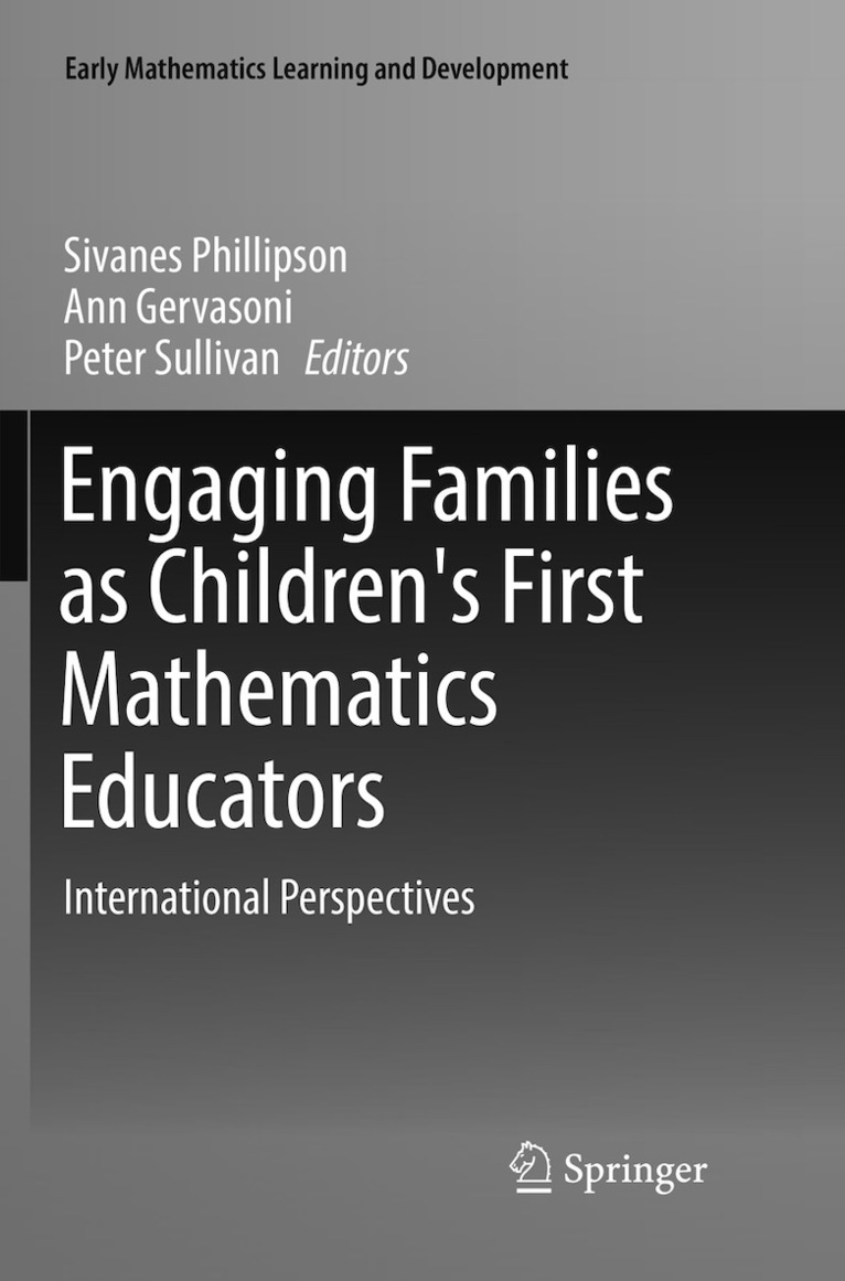 Engaging Families as Children's First Mathematics Educators 1