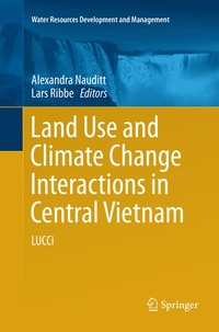 bokomslag Land Use and Climate Change Interactions in Central Vietnam