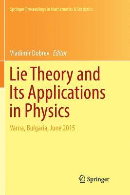 bokomslag Lie Theory and Its Applications in Physics