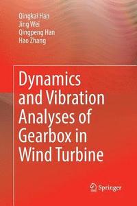 bokomslag Dynamics and Vibration Analyses of Gearbox in Wind Turbine