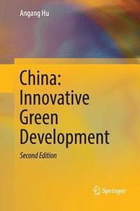 bokomslag China: Innovative Green Development