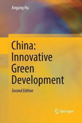 Angang Hu - China: Innovative Green Development, Häftad