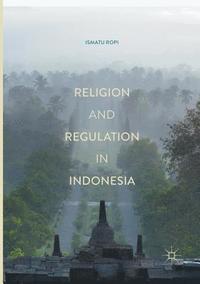 bokomslag Religion and Regulation in Indonesia