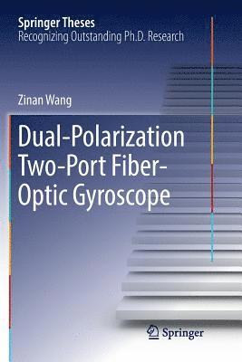 bokomslag Dual-Polarization Two-Port Fiber-Optic Gyroscope