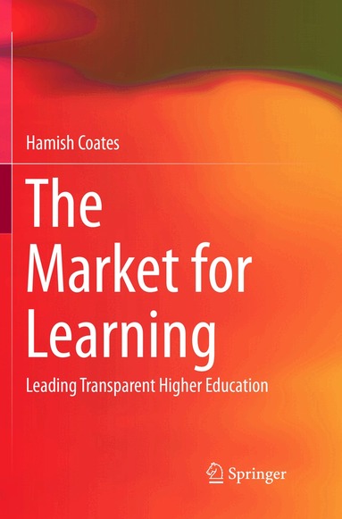 Hamish Coates - Market for Learning, Häftad