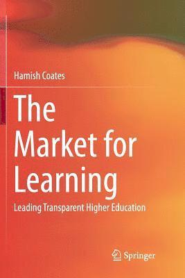 Hamish Coates - Market for Learning, Häftad