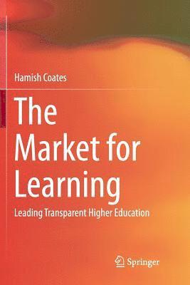 The Market for Learning 1