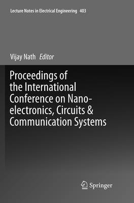 bokomslag Proceedings of the International Conference on Nano-electronics, Circuits & Communication Systems