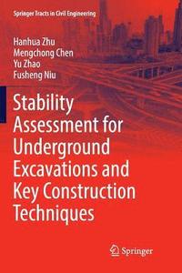 bokomslag Stability Assessment for Underground Excavations and Key Construction Techniques