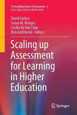 Scaling up Assessment for Learning in Higher Education 1