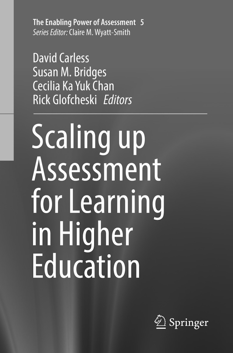 David Carless, Susan M. Bridges, Cecilia Ka Yuk Chan, Rick Glofcheski - Scaling up Assessment for Learning in Higher Education, Häftad
