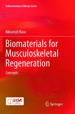 bokomslag Biomaterials for Musculoskeletal Regeneration