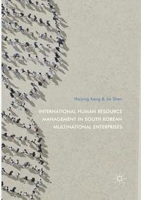 bokomslag International Human Resource Management in South Korean Multinational Enterprises
