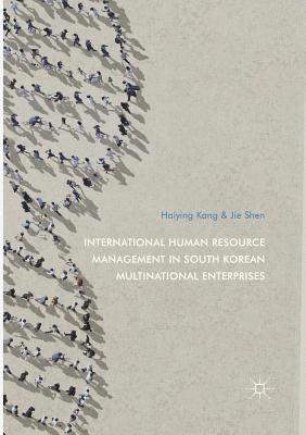 International Human Resource Management in South Korean Multinational Enterprises 1