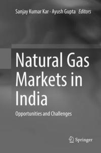 bokomslag Natural Gas Markets in India