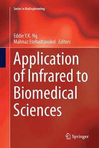 bokomslag Application of Infrared to Biomedical Sciences