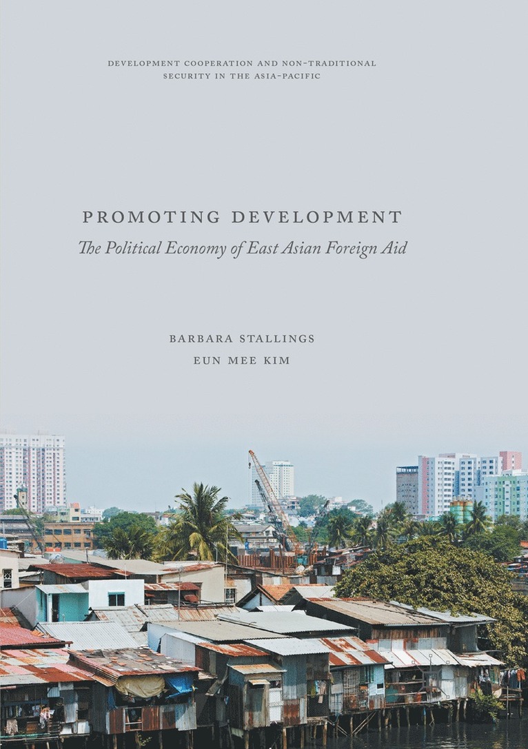 Barbara Stallings, Eun Mee Kim - Promoting Development, Häftad
