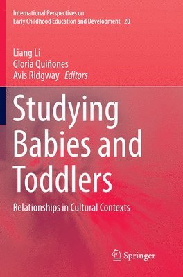 Liang Li, Gloria Quiñones, Avis Ridgway - Studying Babies and Toddlers, Häftad