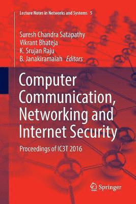 Computer Communication, Networking and Internet Security 1