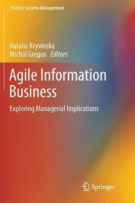 bokomslag Agile Information Business