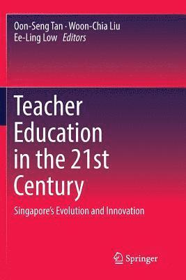 bokomslag Teacher Education in the 21st Century