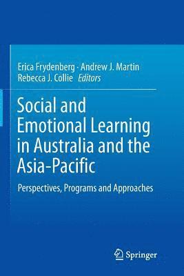 Social and Emotional Learning in Australia and the Asia-Pacific 1