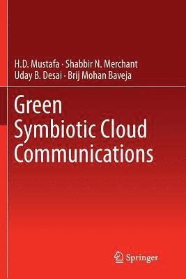 bokomslag Green Symbiotic Cloud Communications